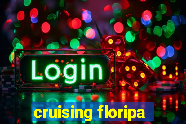 cruising floripa
